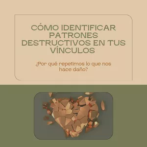 Imagen de portada para Ebook Cómo identificar patrones estructivos en tus vínculos (Entender por qué repetimos lo que nos  hace daño y cómo empezar a elegir diferente)