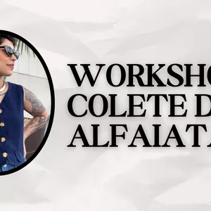 Imagem de capa para o Curso online Workshop Colete de Alfaiataria 