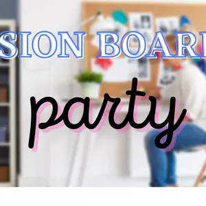 Imagen de portada para Curso online CURSO-  "Vision Board party"-Crea tu tablero de los sueños