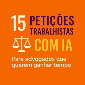 Imagem de capa para o Curso online PromptJus Essencial – 15 Petições Trabalhistas com IA