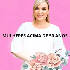Imagem de capa para o Curso online PARA AS MULHERES ACIMA DE 50 ANOS
