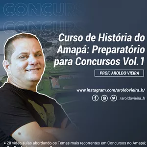 Imagem principal do produto Curso de História do Amapá - Preparatório para Concursos Vol.1