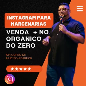 Imagem do curso Instagram para Marcenarias- Marcenaria que vende  
