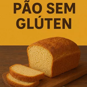 Imagem de capa para o Ebook Fórmula Pão sem Glúten