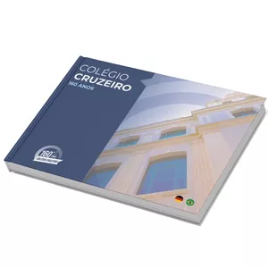Imagem de capa para o Ebook Colégio Cruzeiro - 160 anos