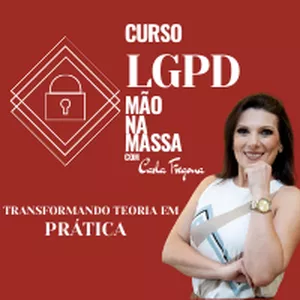 Imagem de capa para o Curso online LGPD Mão na Massa