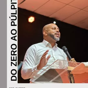 Imagem de capa para o Ebook Do Zero ao Púlpito