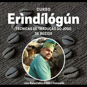 Imagem de capa para o Curso online Erìndílógún: técnicas de tradução do jogo de búzios
