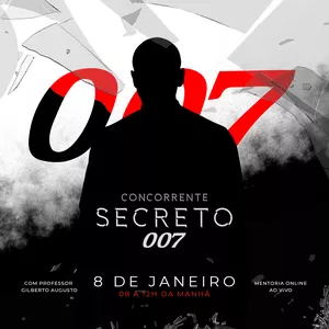 Imagem de capa para o Evento online  CONCORRENTE SECRETO 007