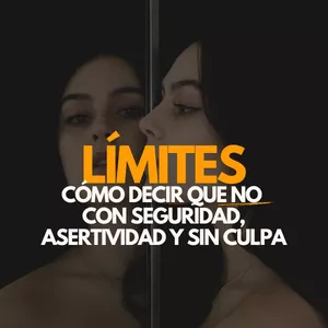 Imagen de portada para Curso online LÍMITES: Aprende a decir que NO con seguridad, asertividad y sin culpa.