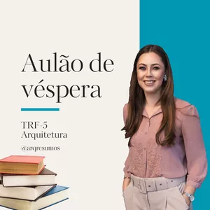 Imagem de capa para o Evento online Aulão de Véspera TRF5 Arqresumos