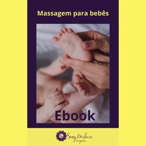 Imagem de capa para o Ebook MASSAGEM PARA BEBÊS - CUIDE DE SEU BEBÊ E DESCUBRA UMA NOVA PROFISSÃO