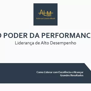 Imagem de capa para o Ebook O PODER DA PERFORMANCE - Liderança de Alto Desempenho