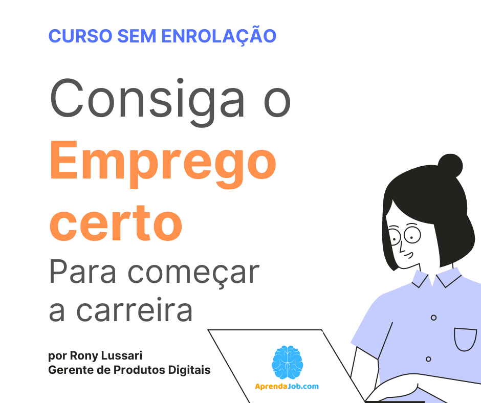 Imagem de 5 passos para iniciar a carreira com o trabalho certo -  mesmo sem experiência criado por AprendaJob na hotmart