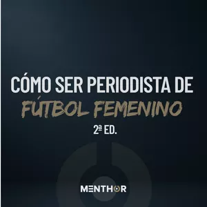 Imagen de portada para Curso online Cómo ser Periodista en Fútbol Femenino (2a Ed.)