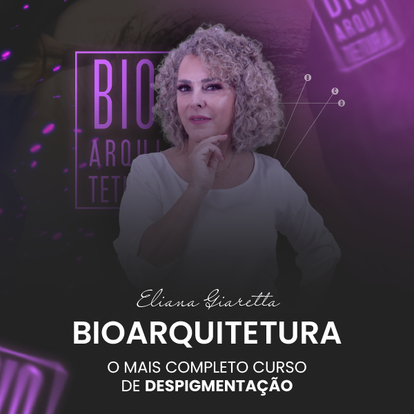 Imagem do curso Bioarquitetura e Despigmentação de A a Z