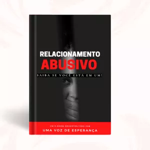 Imagem de capa para o Ebook Relacionamento Abusivo - Saiba se você está em um!