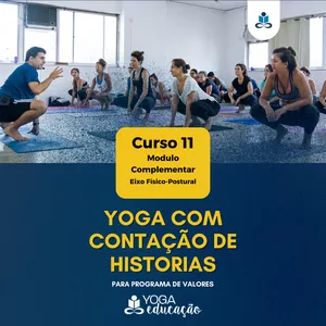 Imagem do curso Curso 11 - YOGA COM CONTAÇÃO DE HISTORIAS para programa de valores - @yogaeduc