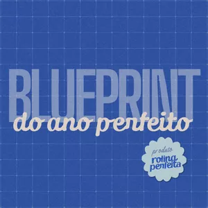 Imagem de capa para o Curso online Blueprint do Ano Perfeito [guiado]