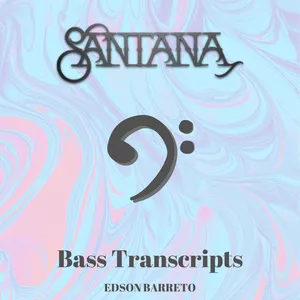 Cover image for Ebook SANTANA BASS TRANSCRIPTS PACKAGE (10 songs)
