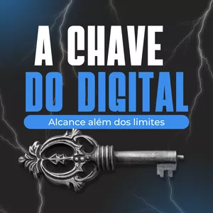 Curso A chave do Digital 