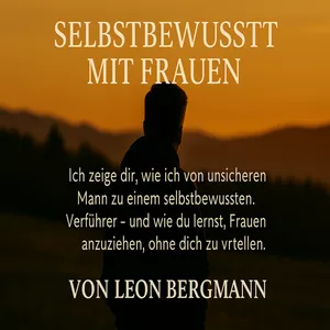 Cover image for Online course Werde ein selbstbewusster Mann – lerne, souverän mit Frauen umzugehen.
