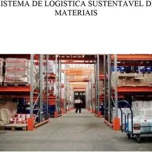 CURSO - SISTEMA DE PADRONIZAÇÃO E LOGÍSTICA SUSTENTÁVEL DE MATERIAIS E RECURSOS COM ÊNFASE EM SISTEMAS PADRONIZADOS 