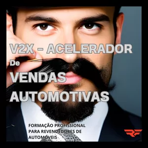 Imagem de capa para o Curso online V2X - Acelerador de Vendas Automotivas 2.0