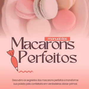 Imagem de capa para o Ebook Manual dos Macarons perfeitos 