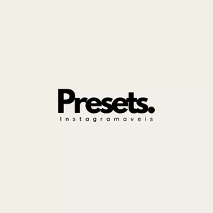 PRESETS INSTAGRAMAVEIS