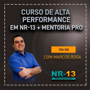 Imagem principal do produto Curso de Alta Performance em NR-13 + Mentoria PRO NR-13