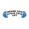 Never Too Old to Lift