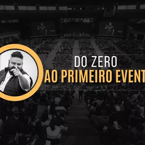 Imagem do curso Do Zero ao Primeiro Evento