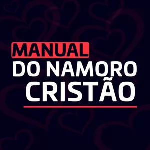 Imagem de capa para o Curso online Manual do Namoro Cristão