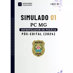 Imagem de capa para o Ebook 07 Simulados PC MG - Investigador de Polícia (Pós edital 2024)