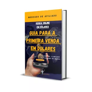 Imagem de capa para o Ebook GUIA PARA A PRIMEIRA VENDA EM DÓLARES