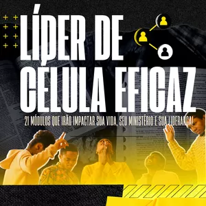 Imagem de capa para o Curso online Líder de célula eficaz - CCC