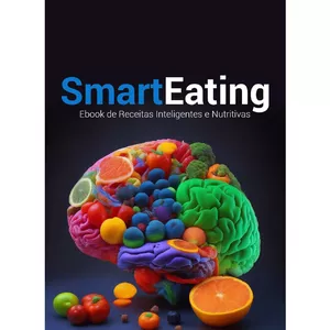 Imagem de capa para o Ebook Smart Eating - Receitas inteligentes para mudar a rotina sem sair da dieta