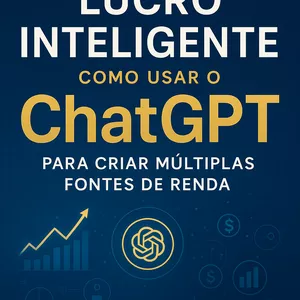 Imagem de capa para o Ebook Lucro Inteligente: Ganhe Dinheiro com ChatGPT