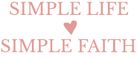 Simple Life Simple Faith