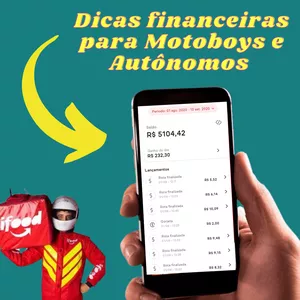 Imagem principal do produto Dicas Financeiras para Motoboy's e Autônomos 