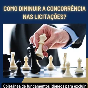 Imagem de capa para o Ebook Como diminuir a concorrência nas licitações públicas?