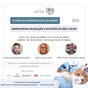 Imagem de capa para o Curso online I CURSO DE INTERPRETAÇÃO DE EXAMES LABORATORIAIS EM RELAÇÃO À NUTRIÇÃO DE CÃES E GATOS