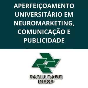 Imagem de capa para o Curso online NEUROMARKETING, COMUNICAÇÃO E PUBLICIDADE - APERFEIÇOAMENTO UNIVERSITÁRIO