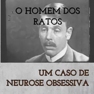 Imagem de capa para o Ebook Um caso de neurose obsessiva: resumo do Homem dos ratos.