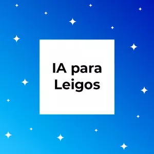 Imagem de capa para o Curso online IA para Leigos