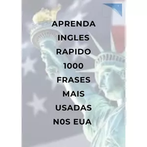 Cover image for Ebook Aprenda Ingles Rapido: 1000 Frases  mais Usadas no EUA