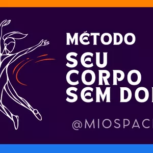 Imagem do curso Seu Corpo Sem Dor - Guia Completo (Cuide dos Seus Músculos e Postura: Da hora que acorda até a hora de Dormir) 
