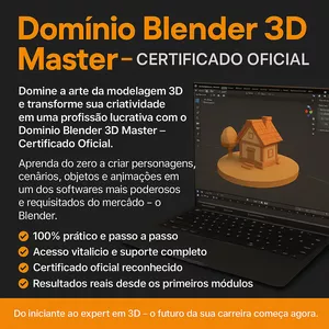 Imagem de capa para o Curso online Domínio Blender 3D Master – Certificado Oficial