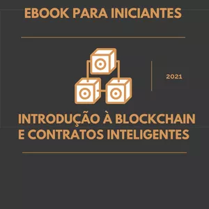 Imagem de capa para o Ebook Introdução à Blockchain e Contratos Inteligentes